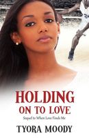 Holding on to Love