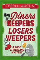 Diners Keepers, Losers Weepers