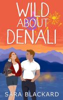 Wild About Denali