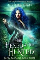 The Hexed & The Hunted