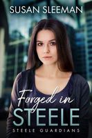 Forged in Steele