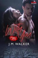Cover of With You by J.M. Walker