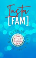 Cover of Insta Fam by Miss Tamsyn Bester