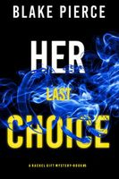 Her Last Choice