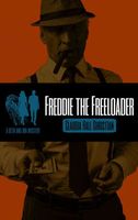 Freddie the Freeloader