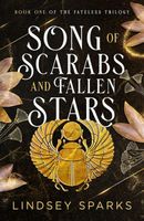 Song of Scarabs and Fallen Stars