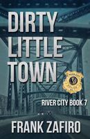 Dirty Little Town