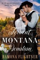 Fervent Montana Devotion