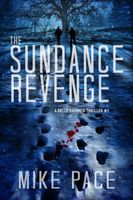 Cover of The Sundance Revenge by Mike Pace