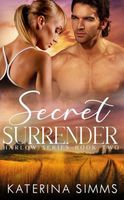 Secret Surrender