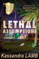 Lethal Assumptions