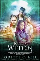 Rockstar Witch Book Three