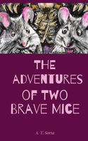 The Adventures of Two Brave Mice