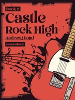 Cover of Castle Rock High by Andrew Boyd