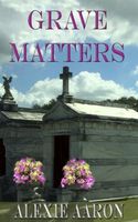 Grave Matters