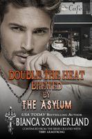 Double the Heat Brewed by The Asylum