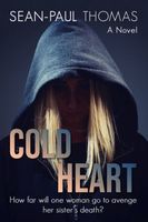 Cover of Cold Heart by Sean-Paul Thomas