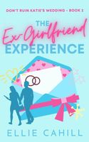 The Ex-Girlfriend Experience