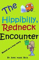 The Redneck Hippibilly Encounter
