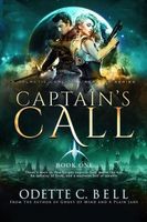 Captain's Call Book One