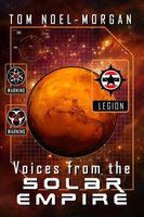 Cover of VOICES from the SOLAR EMPIRE by Tom Noel-Morgan