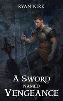 A Sword Named Vengeance