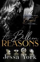 A Billion Reasons