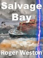 Cover of Salvage Bay by Roger Weston