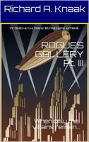 Rogues Gallery Pt. III