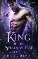 King of the Shadow Fae