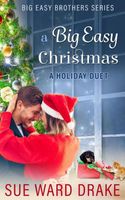 A Big Easy Christmas A Holiday Duet