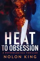 Heat To Obsession