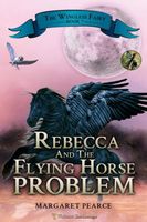 Rebecca and the Flying Horse Problem