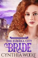 The Eureka City Bride