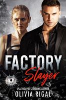 Factory Slayer
