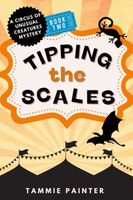 Cover of Tipping the Scales by Tammie Painter