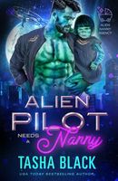 Alien Pilot Needs a Nanny