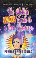 The Midlife Capricorn's Guide to a Bad Horoscope