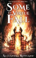 Some by Virtue Fall