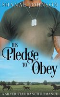 His Pledge to Obey