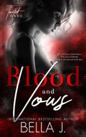 Blood and Vows