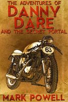 Danny Dare & The Secret Portal