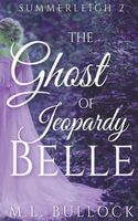 The Ghost of Jeopardy Belle