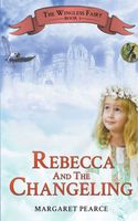 Rebecca and the Changeling