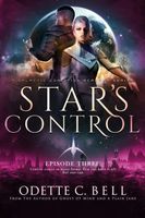 Star's Control Episode Three