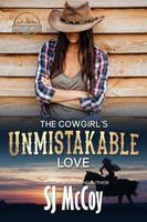 The Cowgirl's Unmistakable Love