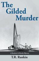Cover of The Gilded Murder by T.R. Rankin