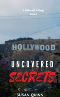 Cover of Uncovered Secrets by Susan Quinn