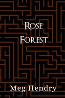 Rose Forest
