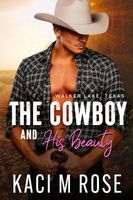 The Cowboy and His Beauty